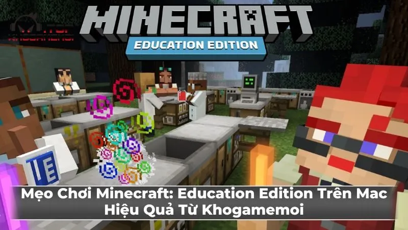 Làm quen với Giao diện và Điều khiển Minecraft: Education Edition