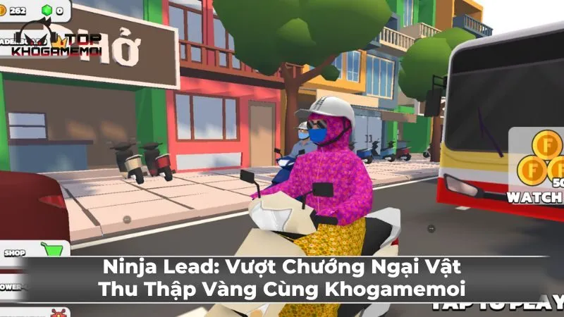 Cách chơi Ninja Lead cơ bản